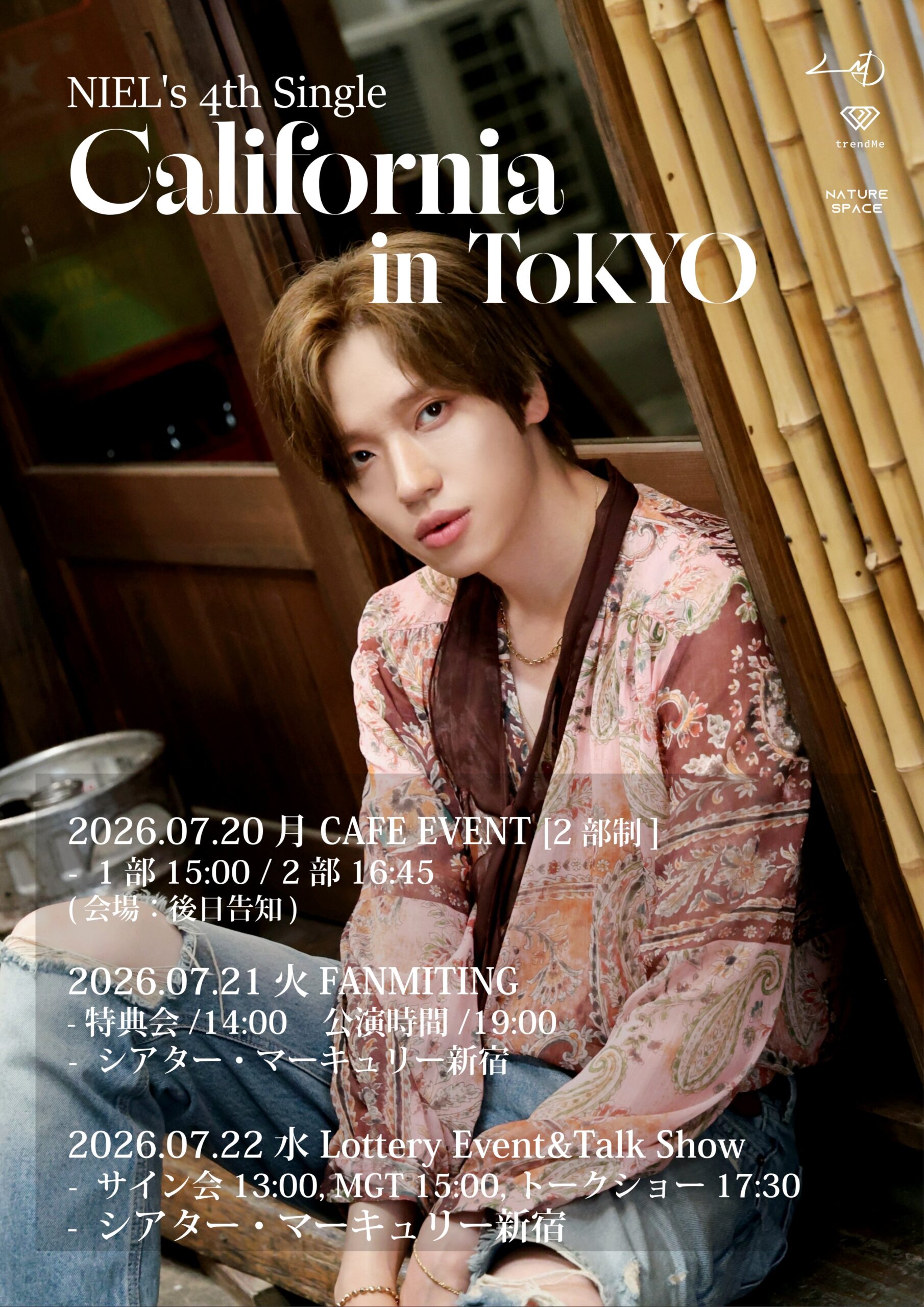 NIEL 4th Single Califonia in TOKYO FANMEETING