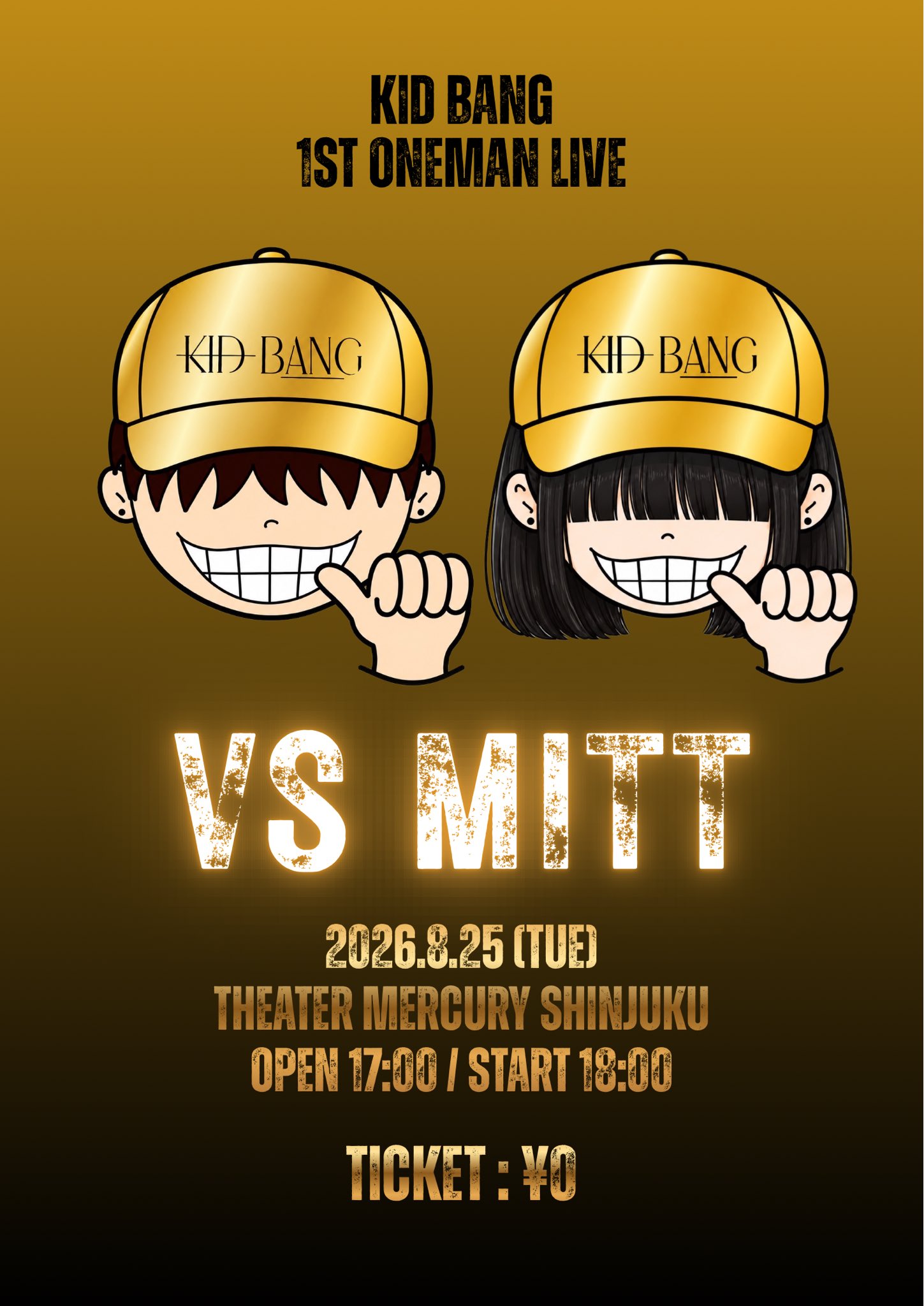 KID BANG 1st ONEMAN LIVE ” 𝐕𝐒 𝐌𝐈𝐓𝐓 “